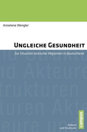 Ungleiche Gesundheit von Wengler,  Annelene