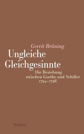 Ungleiche Gleichgesinnte von Brüning,  Gerrit