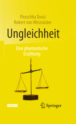 Ungleichheit von Dossi,  Piroschka, Weizsäcker,  Robert von