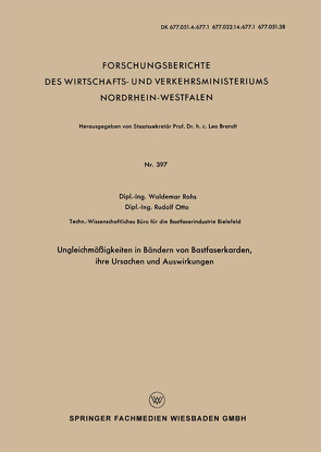 Ungleichmäßigkeiten in Bändern von Bastfaserkarden, ihre Ursachen und Auswirkungen von Rohs,  Waldemar