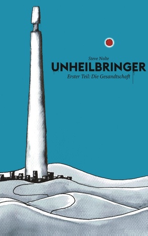 Unheilbringer von Nolte,  Steve