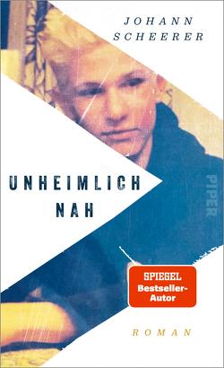 Unheimlich nah von Scheerer,  Johann