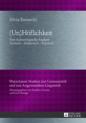 (Un)Höflichkeit von Bonacchi,  Silvia