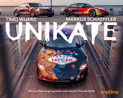 Unikate von Schaeffler,  Markus, Wuerz,  Timo