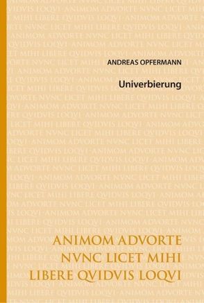 Univerbierung von Opfermann,  Andreas