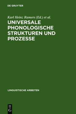 Universale phonologische Strukturen und Prozesse von Ramers,  Karl Heinz, Vater,  Heinz, Wode,  Henning