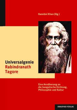 Universalgenie Rabindranath Tagore von Khan,  Hamidul
