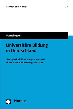 Universitäre Bildung in Deutschland von Becker,  Manuel