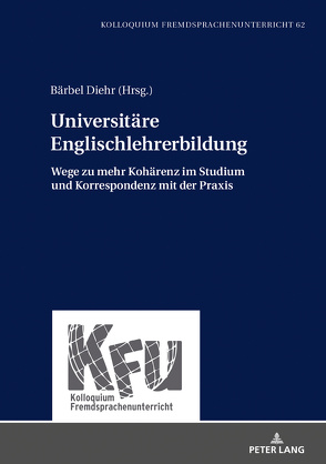 Universitäre Englischlehrerbildung von Diehr,  Bärbel