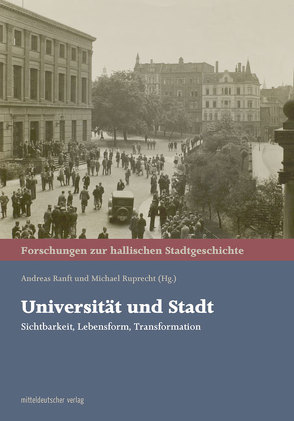 Universität und Stadt von Ranft,  Andreas, Ruprecht,  Michael