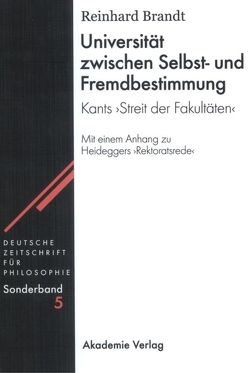 Universität zwischen Selbst- und Fremdbestimmung von Brandt,  Reinhard