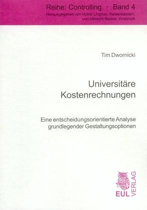 Universitäre Kostenrechnungen von Dwornicki,  Tim