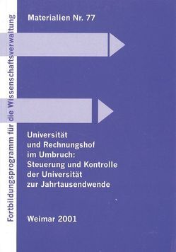 Universität und Rechnungshof im Umbruch: Steuerung und Kontrolle der Universität zur Jahrtausendwende von Diel,  Günter, Frank,  Martin, Landfried,  Klaus, Selmayr,  Gerhard