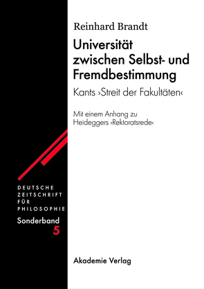 Universität zwischen Selbst- und Fremdbestimmung von Brandt,  Reinhard