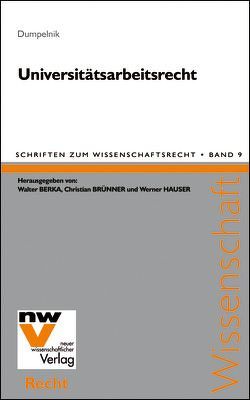 Universitätsarbeitsrecht von Dumpelnik,  Jürgen