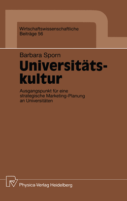 Universitätskultur von Sporn,  Barbara