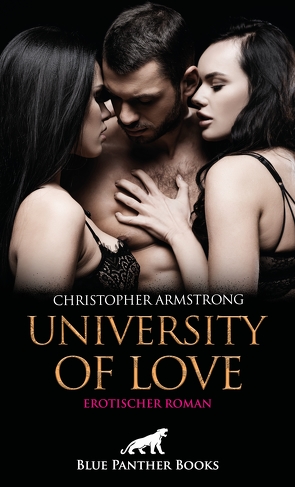 University of Love | Erotischer Roman von Armstrong,  Christopher