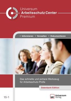 Universum Arbeitsschutz Center Premium von Felgentreff,  Berit, Plick,  Oliver