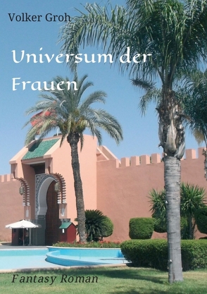 Universum der Frauen von Groh,  Volker