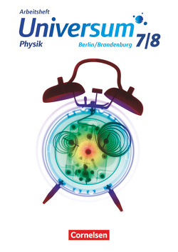 Universum Physik – Gymnasium Berlin/Brandenburg – 7./8. Schuljahr von Karau,  Dietmar, Rabe,  Thorid