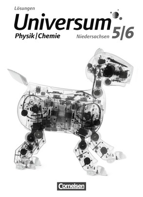 Universum Physik – Sekundarstufe I – Niedersachsen G8 / 5./6. Schuljahr – Lösungen zum Schülerbuch von Bengelsdorff,  Sven, Carmesin,  Hans-Otto, Kahle,  Jens, Konrad,  Ulf, Trumme,  Torsten, Wenschkewitz,  Gerhard, Witte,  Lutz