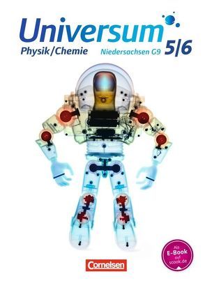 Universum Physik – Sekundarstufe I – Niedersachsen G9 – 5./6. Schuljahr – Physik/Chemie von Bengelsdorff,  Sven, Carmesin,  Hans-Otto, Kahle,  Jens, Konrad,  Ulf, Trumme,  Torsten, Wenschkewitz,  Gerhard, Witte,  Lutz