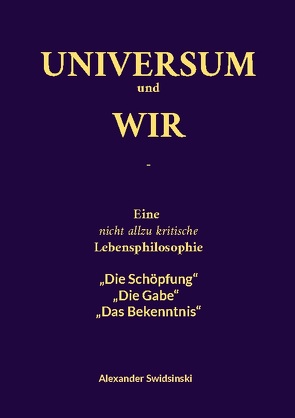 Universum und wir von Swidsinski,  Alexander