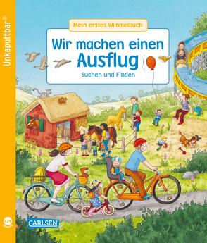 Unkaputtbar: Mein erstes Wimmelbuch: Wir machen einen Ausflug von Reckers,  Sandra, Schumann,  Sibylle