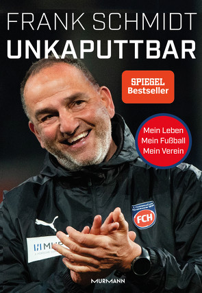 Unkaputtbar von Schmidt,  Frank