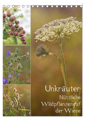 Unkräuter – Nützliche Wildpflanzen auf der Wiese (Tischkalender 2024 DIN A5 hoch), CALVENDO Monatskalender von Drachenkind-Fotografie,  Drachenkind-Fotografie