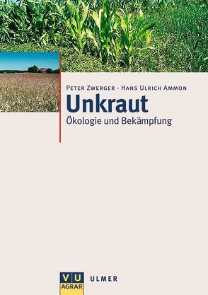 Unkraut von Ammon,  Hans-Ulrich, Zwerger,  Peter