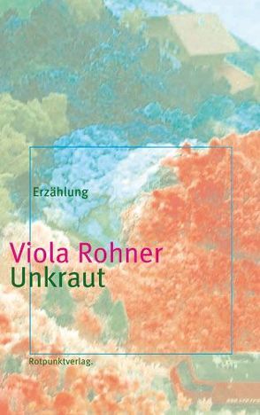 Unkraut von Rohner,  Viola