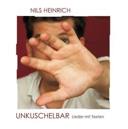 Unkuschelbar von Heinrich,  Nils