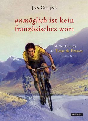 Unmöglich ist kein französisches Wort von Cleijne,  Jan