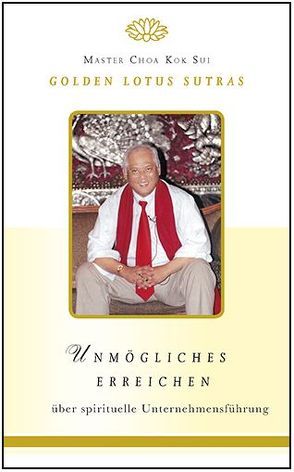 Unmögliches Erreichen von Choa Kok Sui,  Master, Choa,  Kok Sui