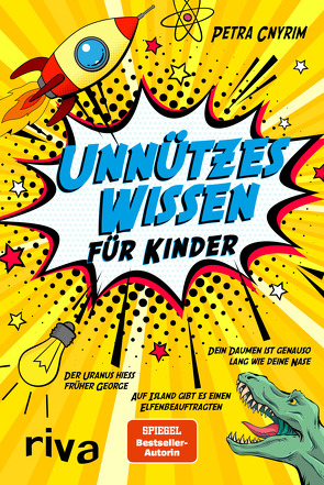 Unnützes Wissen für Kinder von Cnyrim,  Petra