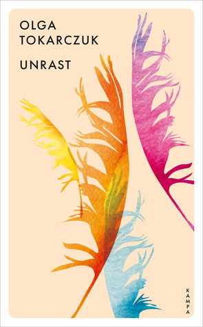 Unrast von Kinsky,  Esther, Tokarczuk,  Olga