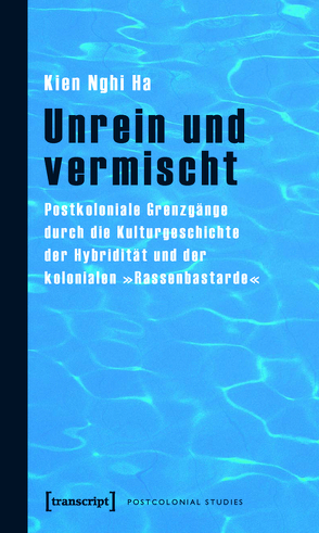 Unrein und vermischt von Ha,  Kien Nghi