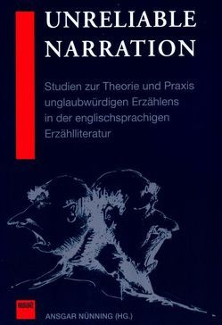 Unreliable Narration von Nünning,  Ansgar