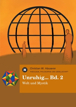 Unruhig… Bd. 2 von Häuserer,  Christian W.