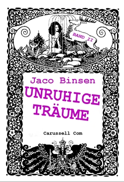 Unruhige Träume 2 von Binsen,  Jaco