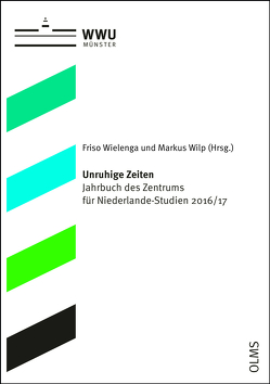 Unruhige Zeiten von Wielenga,  Friso, Wilp,  Markus