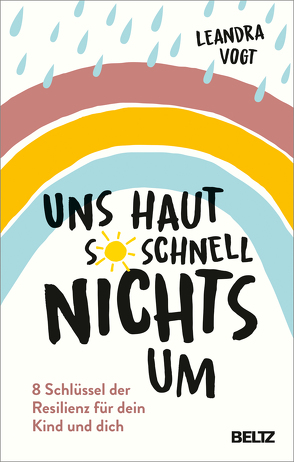 Uns haut so schnell nichts um von Mik,  Jeannine, Vogt,  Leandra