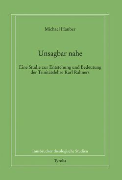 Unsagbar nahe von Hauber,  Michael