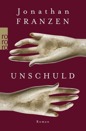 Unschuld von Abarbanell,  Bettina, Franzen,  Jonathan, Schönfeld,  Eike