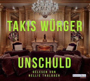 Unschuld von Thalbach,  Nellie, Würger,  Takis