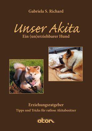 Unser Akita von Gabriela,  Richard