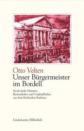 Unser Bürgermeister im Bordell von Maliske-Velten,  Bärbel, Velten,  Otto