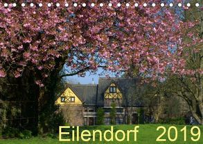 Unser Eilendorf 2019 (Tischkalender 2019 DIN A5 quer) von Corsten,  Monika