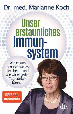 Unser erstaunliches Immunsystem von Koch,  Marianne